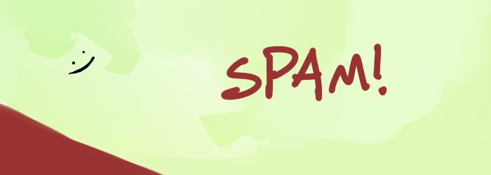 Spam!